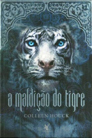 [Romance 25] • A Maldição Do Tigre - Livro Um